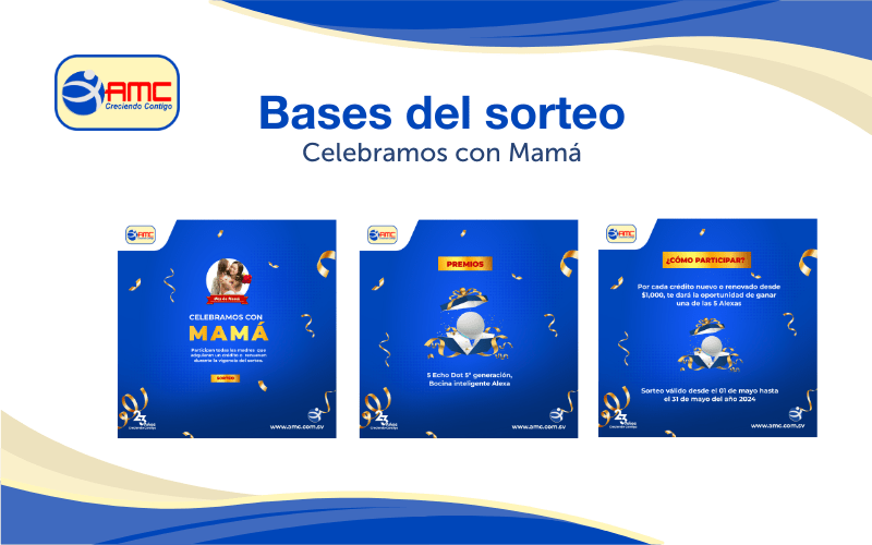 “Bases del sorteo “Celebramos con Mamá”